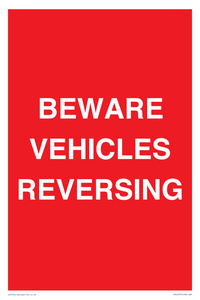 BEWARE VEHICLES REVERSING